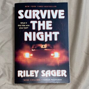 Survive the Night Book by Riley Sager